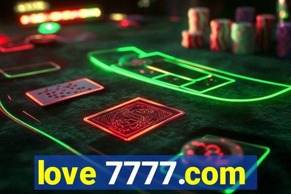 love 7777.com